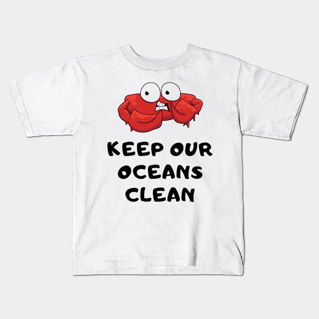 Cute Red Crab Ocean Sea Shirt Planet Earth Greta Thunberg Cute Recycle Funny Mother Earth Water Plastic Eco Climate Change SOS Help Pollution Nature Ozone Environment Cute Funny Gift Idea Kids T-Shirt by EpsilonEridani